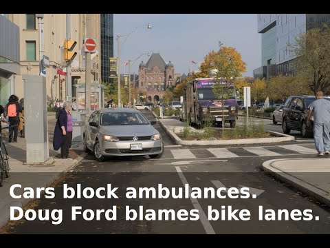 Cars block ambulances, Doug Ford blames bike lanes
